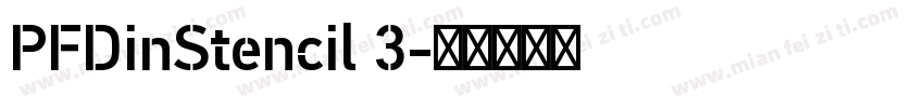 PFDinStencil 3字体转换